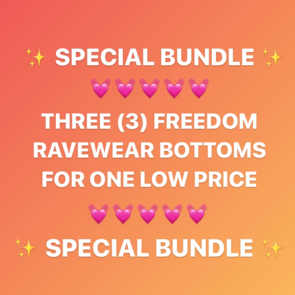 SPECIAL 3 FREEDOM RAVEWEAR RAVE BOTTOMS